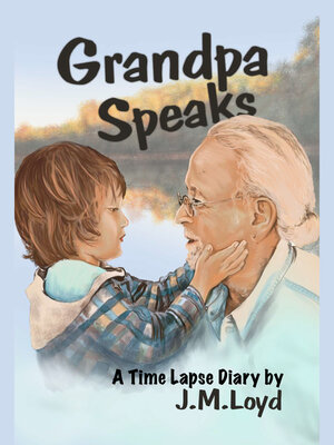 cover image of Grandpa Speaks